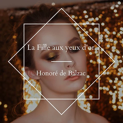 La Fille aux yeux d'or