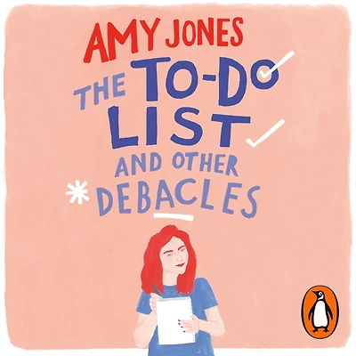 The To-Do List and Other Debacles