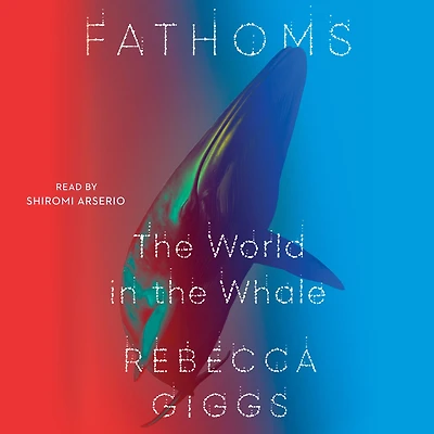 Fathoms: the World Whale