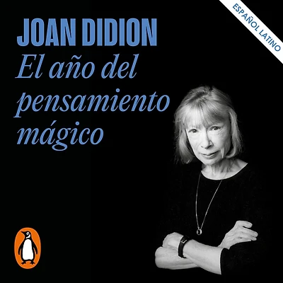 El año del pensamiento mágico