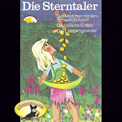Gebrüder Grimm, Die Sterntaler und weitere Märchen
