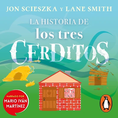 La historia de los tres cerditos
