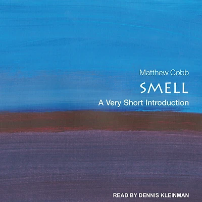 Smell: A Very Short Introduction