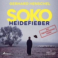 SoKo Heidefieber: Kriminalroman
