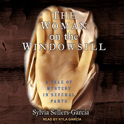 the Woman on Windowsill: A Tale of Mystery Several Parts