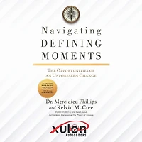 Navigating Defining Moments