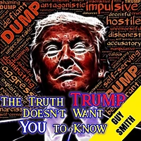 The Truth Trump Doesn't Want You to Know