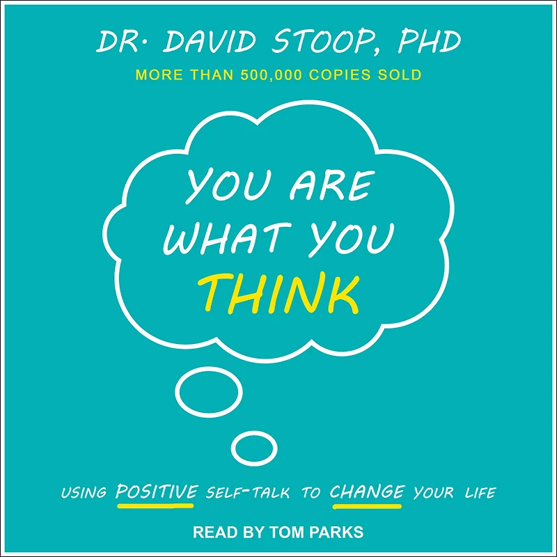 You Are What Think