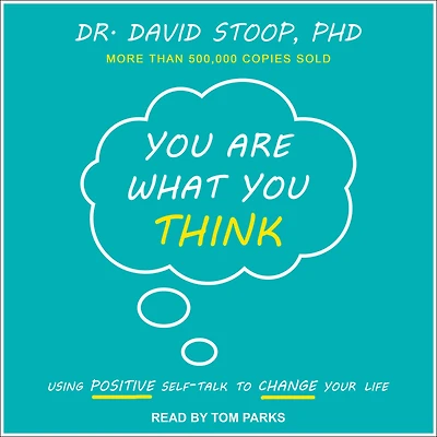 You Are What Think