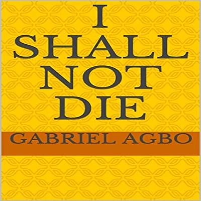 I Shall Not Die