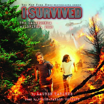 I Survived the California Wildfires, 2018 (I #20)