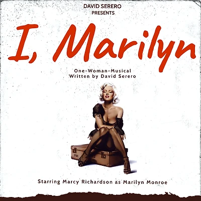 I, Marilyn Monroe (Autobiographical One-Woman-Play of Monroe)