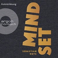 Mindset (Ungekürzte Lesung)