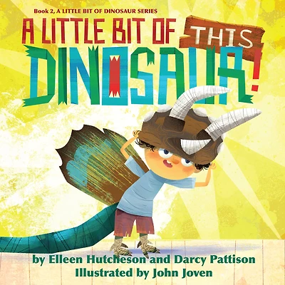 A Little Bit of This Dinosaur!