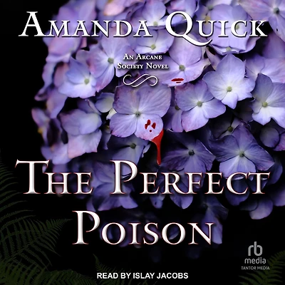 The Perfect Poison (Arcane Society Series #6)