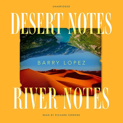 Desert Notes and River