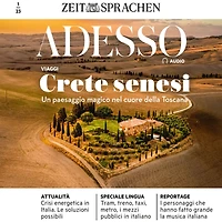 Italienisch lernen Audio - Crete senesi: Adesso Audio 01/23