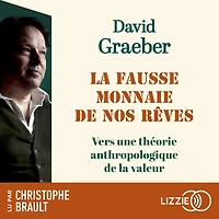 La Fausse monnaie de nos rêves
