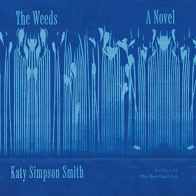 The Weeds: A Novel