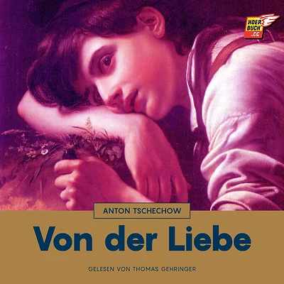 Von der Liebe (Ungekürzte Lesung)