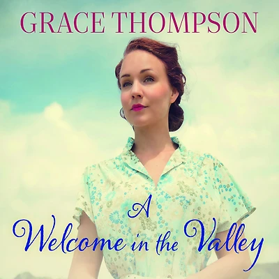 A Welcome the Valley