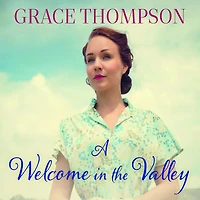 A Welcome the Valley
