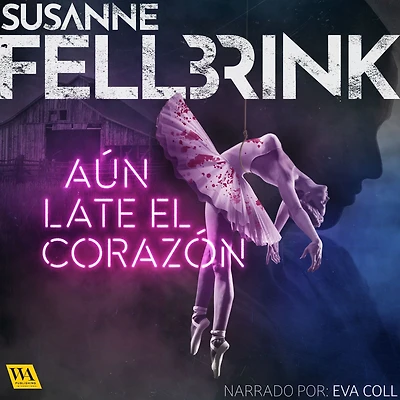 Aún late el corazón