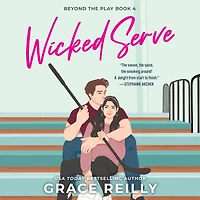 Wicked Serve: Beyond the Play, Book 4