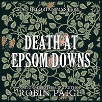 Death at Epsom Downs (Charles and Kate Sheridan Series #7)