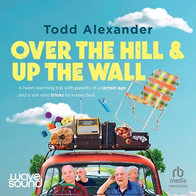 Over the Hill and Up Wall
