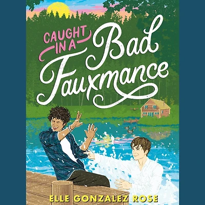 Caught a Bad Fauxmance