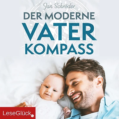 Der moderne Vater Kompass