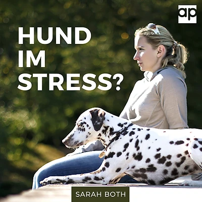 Hund im Stress? Entspannter - Alltag