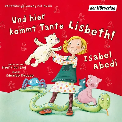 Und hier kommt Tante Lisbeth!: Band 1