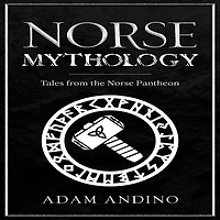 Norse Mythology: Tales from the Pantheon