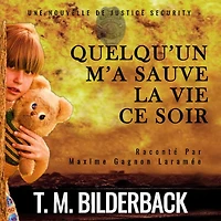 Quelqu'un M'a Sauve La Vie Ce Soir - Une Nouvelle De Justice Security