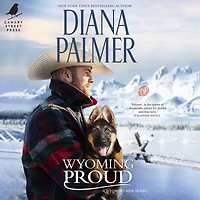 Wyoming Proud: A Novel