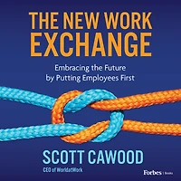 the New Work Exchange: Embracing Future by Putting Employees First