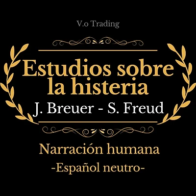 Estudios Sobre la Histeria (Spanish Edition)