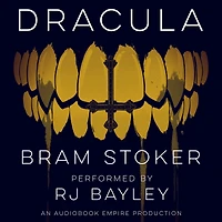 Dracula: An Audiobook Empire Production