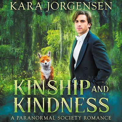 Kinship and Kindness (A Paranormal Society Romance, #1)