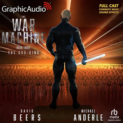 The God-King [Dramatized Adaptation]: The War Machine 3