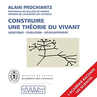 Construire une théorie du vivant