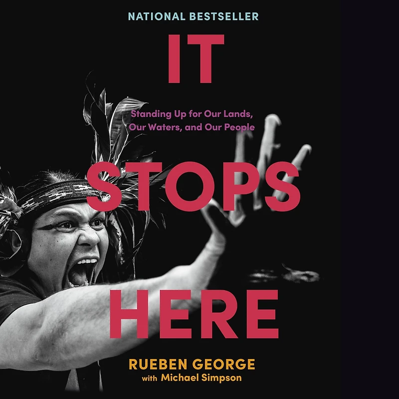 It Stops Here: Standing Up for Our Lands, Waters, and People