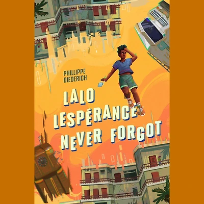Lalo Lespérance Never Forgot