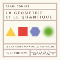 La géométrie et le quantique