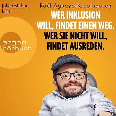 Wer Inklusion will, findet einen Weg. sie nicht Ausreden. (Ungekürzte Lesung)