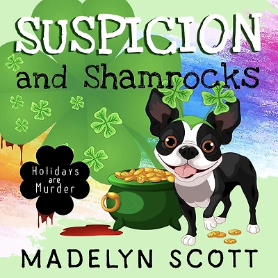 Suspicion and Shamrocks: St. Patrick's Day