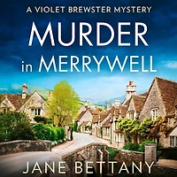 Murder Merrywell (Violet Brewster Mystery #1)