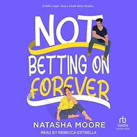 Not Betting on Forever